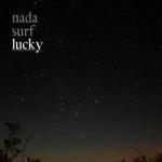 Nada_Surf_Lucky.jpg