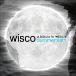 Wisco A Tribute To Wilco's Summerteeth.jpg