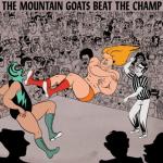 mountain_goats_-_beat_the_champ.jpg